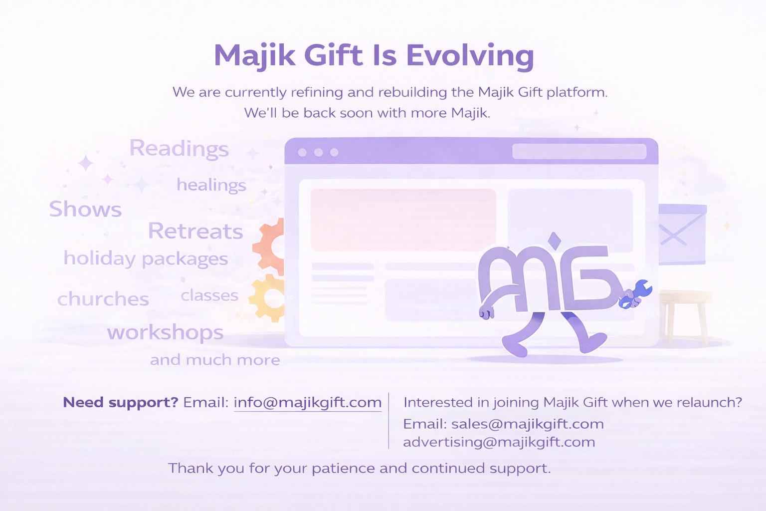 Majik Gift Is Evolving